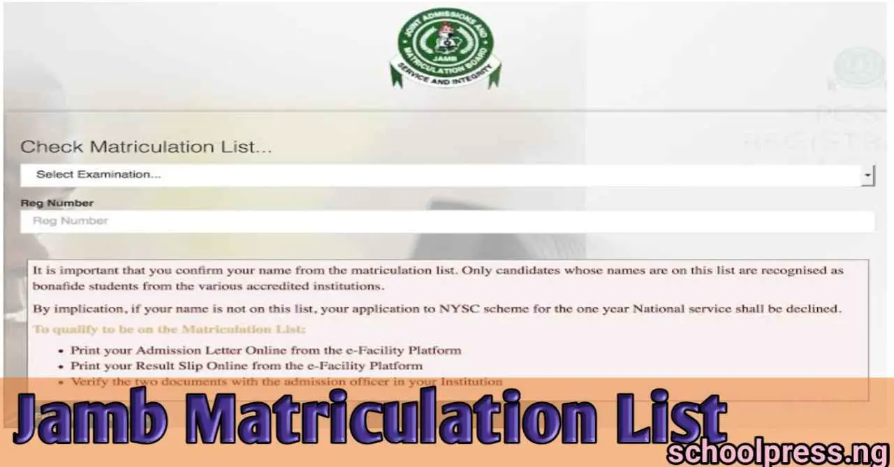 Jamb Matriculation List