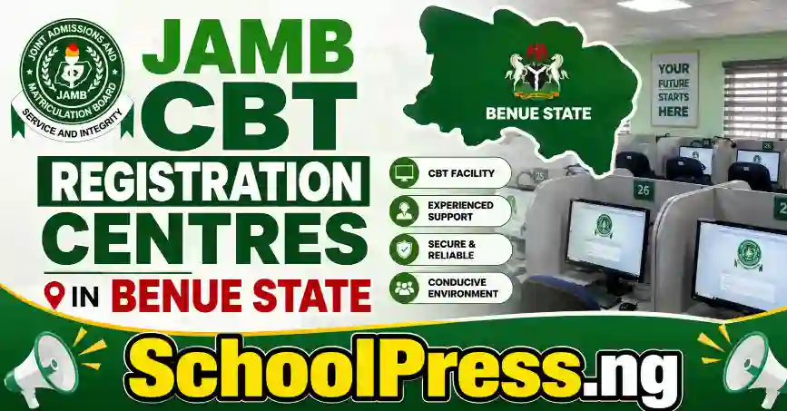 JAMB CBT Registration Centres In Benue State