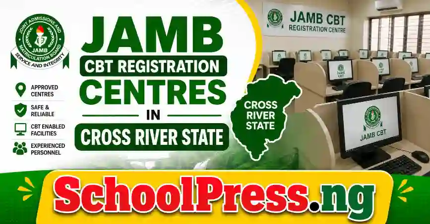 JAMB CBT Registration Centres In Cross River State